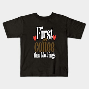 Coffee Kids T-Shirt